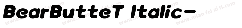 BearButteT Italic字体转换